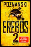 Cover-Bild zum Titel 'Erebos 2' von 'Ursula Poznanski'