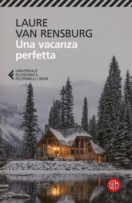 Una vacanza perfetta - Laure Van Rensburg