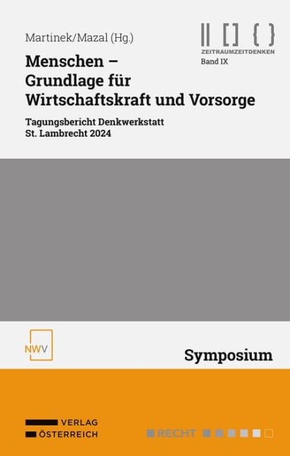 Menschen - Grundlage für Wirtschaftskraft und Vorsorge - 