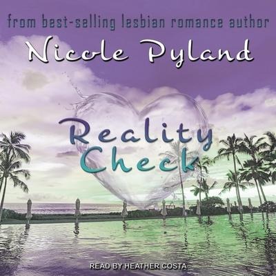 Reality Check Lib/E - Nicole Pyland