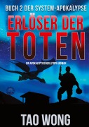 Cover-Bild zum Titel 'Erlöser der Toten' von 'Tao Wong'