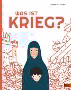 Cover-Bild zum Titel 'Was ist Krieg?' von 'Eduard Altarriba'