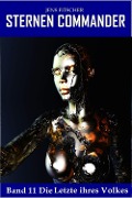Cover-Bild zum Titel 'Die Letzte ihres Volkes (STERNEN COMMANDER 11)' von 'Jens Fitscher'
