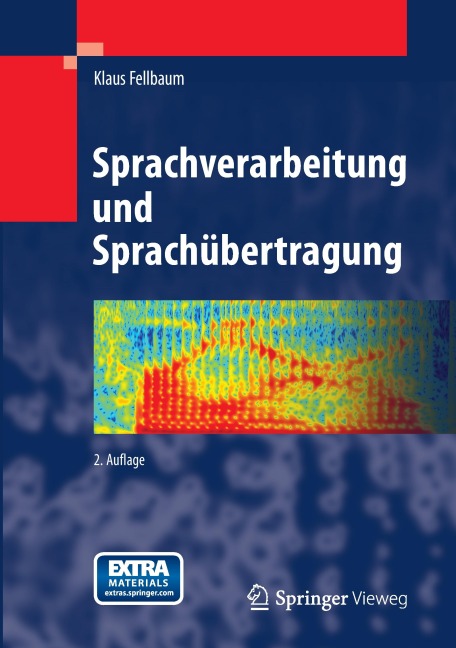 Sprachverarbeitung und Sprachübertragung - Klaus Fellbaum