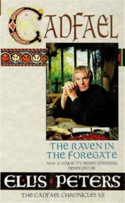 The Raven In The Foregate - Ellis Peters