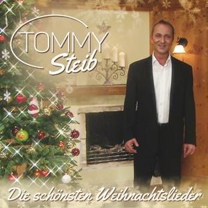 Die schönsten Weihnachtslieder - Tommy Steib