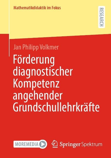 Förderung diagnostischer Kompetenz angehender Grundschullehrkräfte - Jan Philipp Volkmer