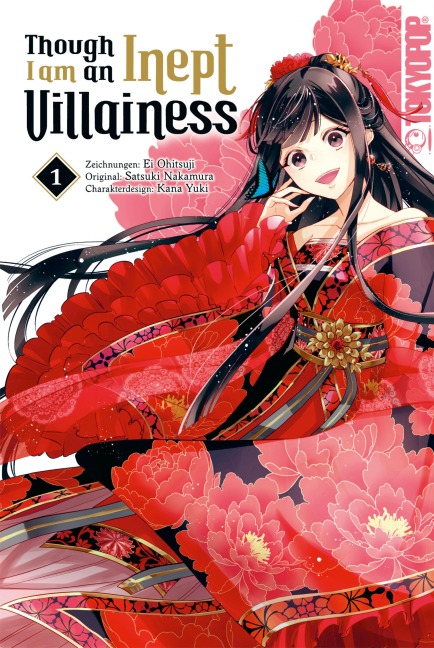 Though I am an Inept Villainess, Band 01 - Satsuki Nakamura