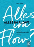 Alles im Flow? - Maria Busqué