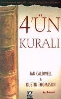 4ün Kurali - Ian Caldwell, Dustin Thomason