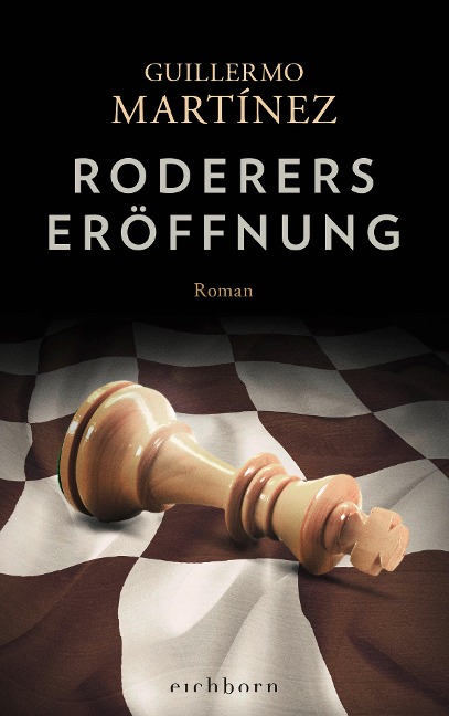 Roderers Eröffnung - Guillermo Martínez