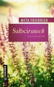 Cover-Bild zum Titel 'Salbeirausch' von 'Meta Friedrich'