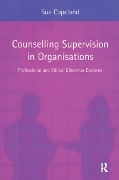 Cover-Bild zum Titel 'Counselling Supervision in Organisations' von 'Sue Copeland'