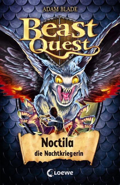 Beast Quest 55 - Noctila, die Nachtkriegerin - Adam Blade