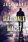 Cover-Bild zum Titel 'Maximale Macht (Ein Grant-Valor-Actionthriller - Band 6)' von 'Jack Mars'