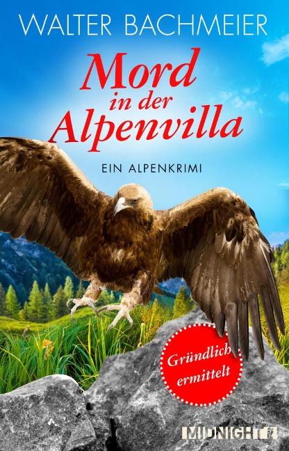 Mord in der Alpenvilla - Walter Bachmeier