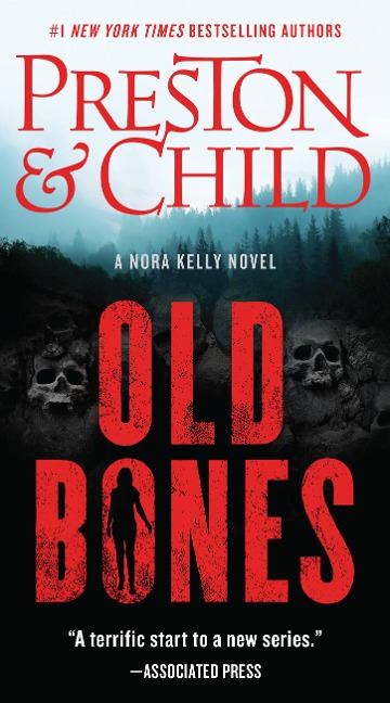 Old Bones - Douglas Preston, Lincoln Child