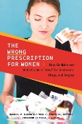 Cover-Bild zum Titel 'The Wrong Prescription for Women' von ''