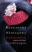 Cover-Bild zum Titel 'Rashomon' von 'Ryunosuke Akutagawa'