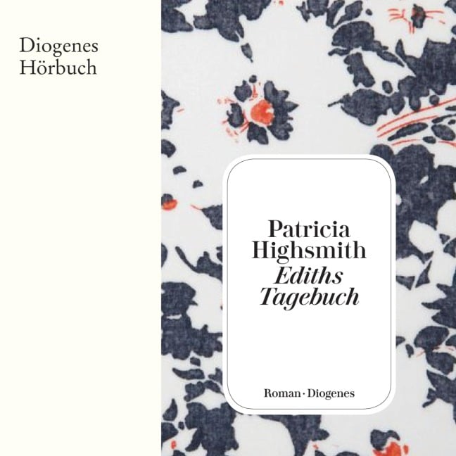 Ediths Tagebuch - Patricia Highsmith