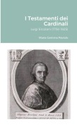 Cover-Bild zum Titel 'I Testamenti dei Cardinali' von 'Maria Gemma Paviolo'