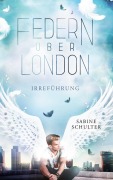 Cover-Bild zum Titel 'Federn über London 2' von 'Sabine Schulter'