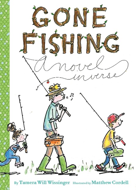 Gone Fishing - Tamera Will Wissinger