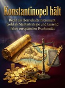Cover-Bild zum Titel 'Konstantinopel hält' von 'Heinrich Adler'