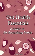 Gut Health Essentials - Jobe Webb
