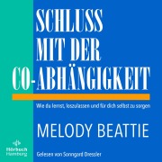 Cover-Bild zum Titel 'Schluss mit der Co-Abhängigkeit' von 'Melody Beattie'