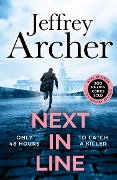 Cover-Bild zum Titel 'Next in Line' von 'Jeffrey Archer'