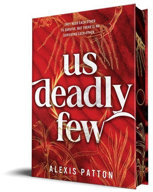 Us Deadly Few - Alexis Patton