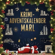 Cover-Bild zum Titel 'Der Krimi-Adventskalender Marl' von 'Finn Möller'