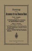 Cover-Bild zum Titel 'Auszug aus dem Arzneibuch für das Deutsche Reich' von 'Berlin Verlag Von Julius Springer'