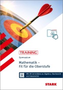 Cover-Bild zum Titel 'STARK Training Gymnasium - Mathematik - Fit für die Oberstufe' von 'Eberhard Endres, Sybille Reimann'