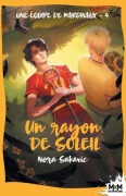 Cover-Bild zum Titel 'Un rayon de soleil' von 'Nora Sakavic'