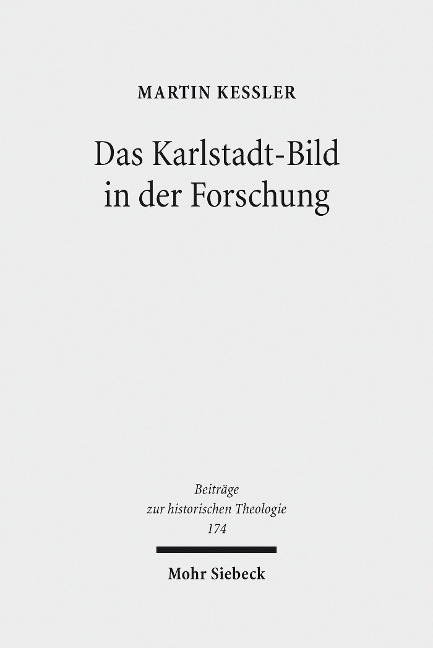 Das Karlstadt-Bild in der Forschung - Martin Keßler