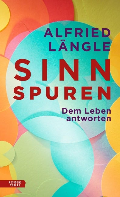 Sinnspuren - Alfried Längle