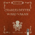Cover-Bild zum Titel 'Charles Dexter Ward Vakas¿' von 'H. Lovecraft'