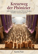 Cover-Bild zum Titel 'Kreuzweg der Phönizier' von 'Kavita Nair'
