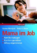 Mama im Job - Karina Matejcek