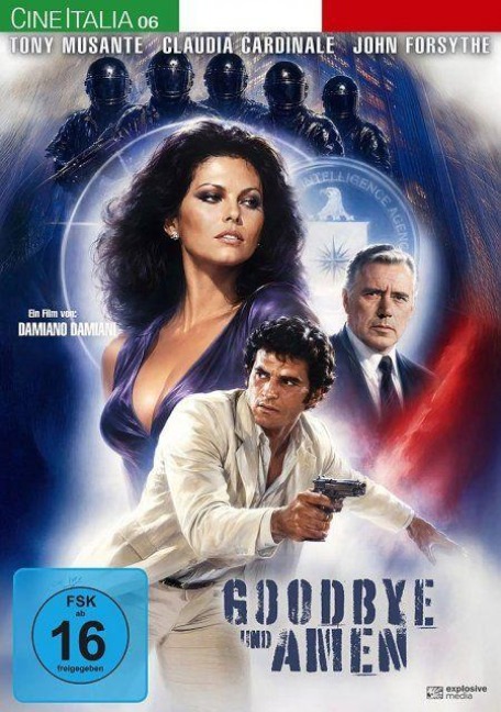 Goodbye und Amen - Nicola Badalucco, Francis Clifford, Damiano Damiani, Guido De Angelis, Maurizio De Angelis