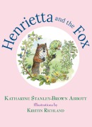 Cover-Bild zum Titel 'Henrietta and the Fox, Book #2 (Henrietta, the Loveable Woodchuck)' von 'Katharine Stanley-Brown Abbott'