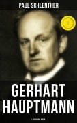 Cover-Bild zum Titel 'Gerhart Hauptmann: Leben und Werk' von 'Paul Schlenther'