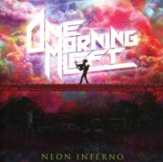 Neon Inferno (Digisleeve) - One Morning Left