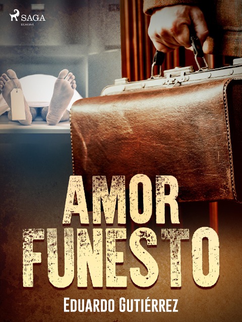 Amor funesto - Eduardo Gutiérrez