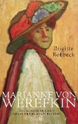 Cover-Bild zum Titel 'Marianne von Werefkin' von 'Brigitte Roßbeck'