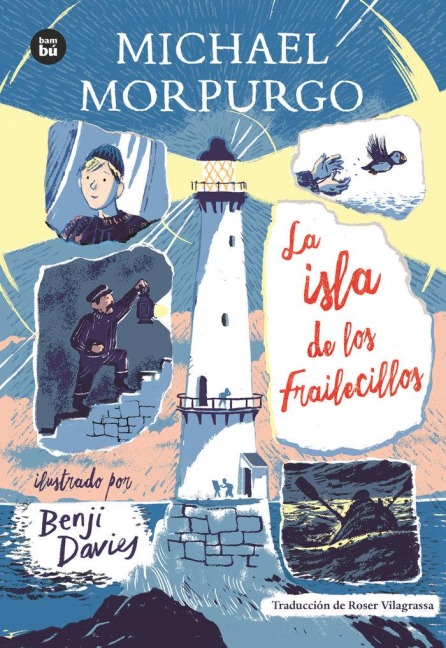 La Isla de Los Frailecillos - Michael Morpurgo