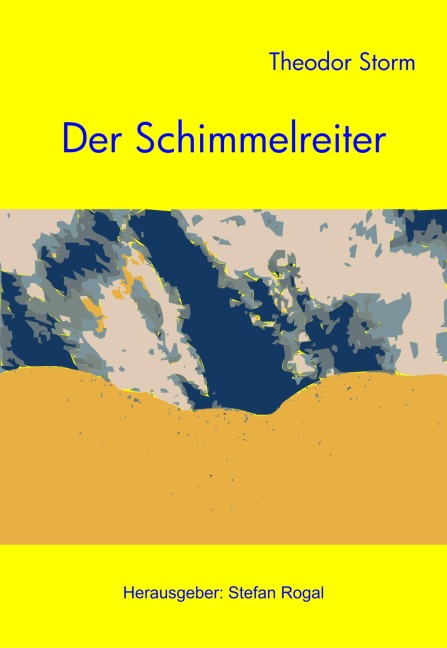 Der Schimmelreiter - Theodor Storm