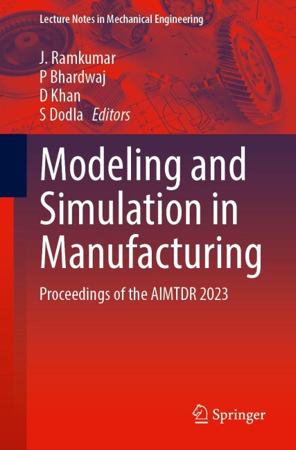 Modeling and Simulation in Manufacturing - 